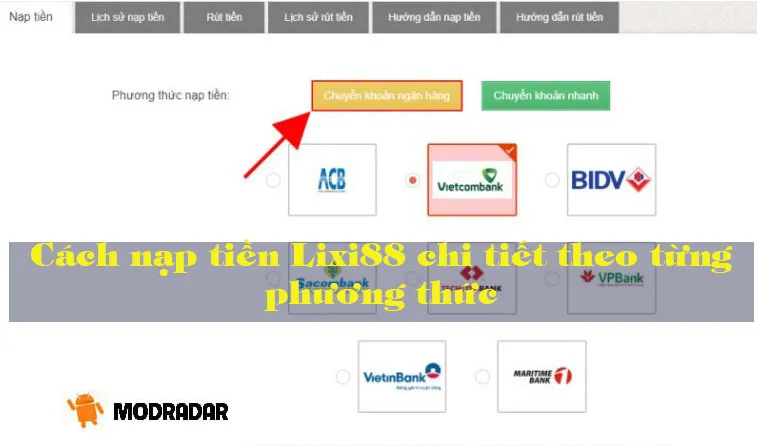 Các phương thức nạp tiền Lixi88 phổ biến hiện nay